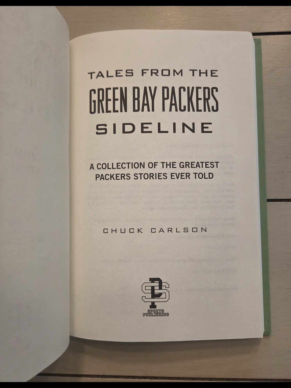 "Tales From The Green Bay Packers Sidelines" - Hardcover - By Chuck Carlson